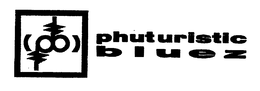 PB PHUTURISTIC BLUEZ trademark