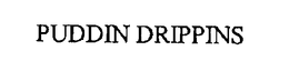 PUDDIN DRIPPINS trademark