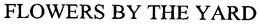 FLOWERS BY THE YARD trademark