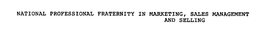 NATIONAL PROFESSIONAL FRATERNITY IN MARKETING, SALES MANAGEMENT AND SELLING trademark