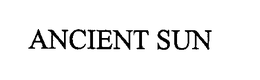 ANCIENT SUN trademark