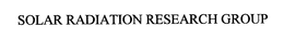 SOLAR RADIATION RESEARCH GROUP trademark