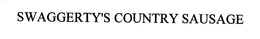 SWAGGERTY'S COUNTRY SAUSAGE trademark