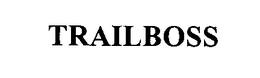 TRAILBOSS trademark