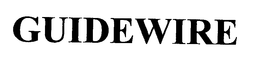 GUIDEWIRE trademark