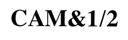 CAM&1/2 trademark
