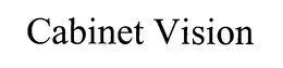 CABINET VISION trademark