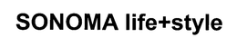 SONOMA LIFE+STYLE trademark