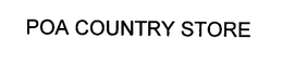 POA COUNTRY STORE trademark