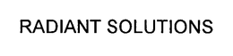 RADIANT SOLUTIONS trademark