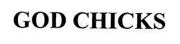 GODCHICKS trademark