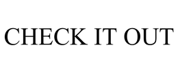 CHECK IT OUT trademark