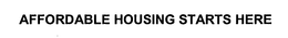 AFFORDABLE HOUSING STARTS HERE trademark