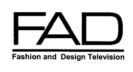 FAD FASHION AND DESIGN TELEVISION trademark