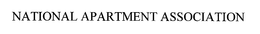 NATIONAL APARTMENT ASSOCIATION trademark