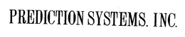 PREDICTION SYSTEMS. INC. trademark