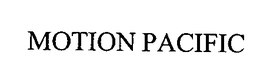 MOTION PACIFIC trademark