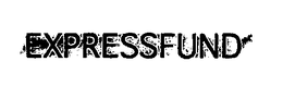 EXPRESSFUND trademark