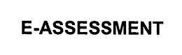 E-ASSESSMENT trademark