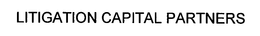 LITIGATION CAPITAL PARTNERS trademark