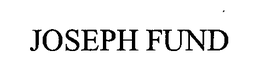JOSEPH FUND trademark
