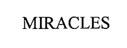 MIRACLES trademark