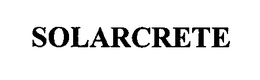 SOLARCRETE trademark