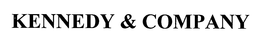 KENNEDY & COMPANY trademark