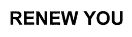 RENEW YOU trademark