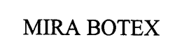 MIRA BOTEX trademark