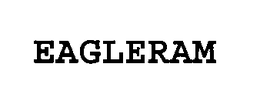 EAGLERAM trademark