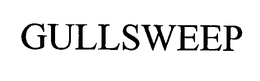 GULLSWEEP trademark