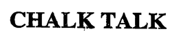 CHALK TALK trademark
