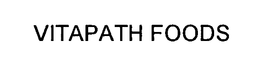 VITAPATH FOODS trademark