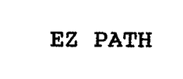 EZ PATH trademark