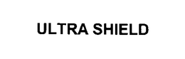 ULTRA SHIELD trademark
