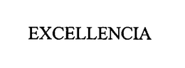 EXCELLENCIA trademark