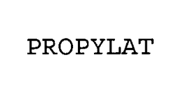 PROPYLAT trademark