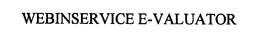 WEBINSERVICE E-VALUATOR trademark