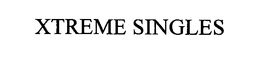 XTREME SINGLES trademark