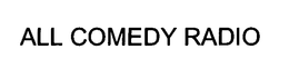 ALL COMEDY RADIO trademark