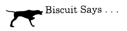 BISCUIT SAYS... trademark
