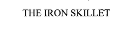 THE IRON SKILLET trademark