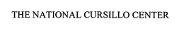NATIONAL CURSILLO CENTER trademark