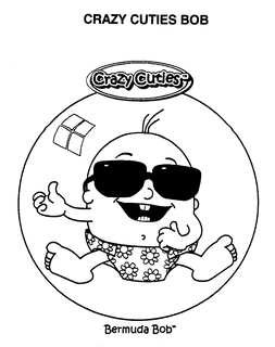 CRAZY CUTIES BOB BERMUDA BOB trademark