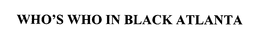 WHO'S WHO IN BLACK ATLANTA trademark