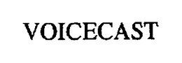 VOICECAST trademark