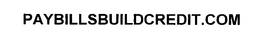 PAYBILLSBUILDCREDIT.COM trademark
