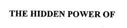 THE HIDDEN POWER OF trademark