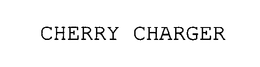 CHERRY CHARGER trademark